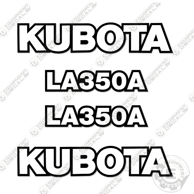 Fits Kubota LA350A Decal Kit Frontend Loader Attachment