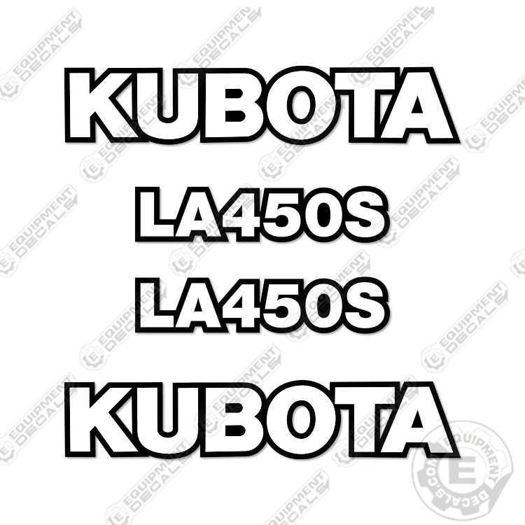 Fits Kubota LA450S Decal Kit Frontend Loader Attachment