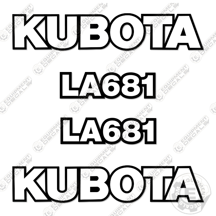 Fits Kubota LA681 Decal Kit Frontend Loader Attachment