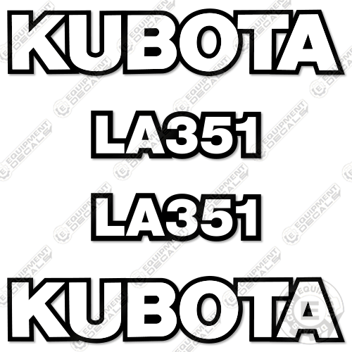 Fits Kubota LA351 Decal Kit Front-End Loader Attachment
