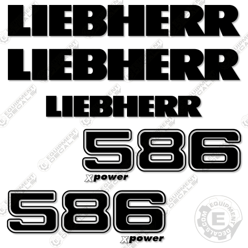Fits Liebherr 586 Decal Kit X Power Wheel Loader
