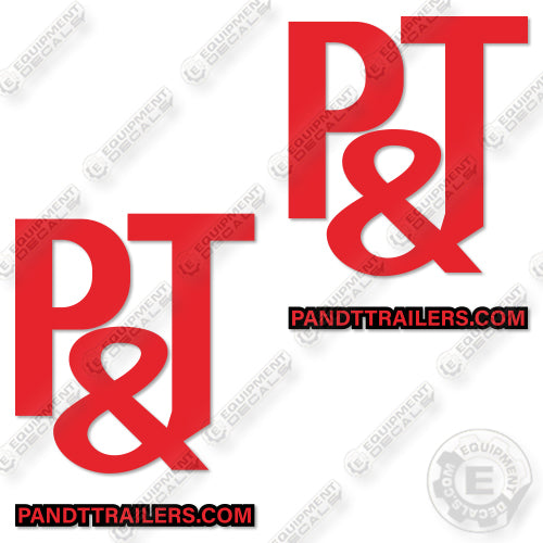P & T Trailer Logo Decal Kit Trailer -Aftermarket Kit