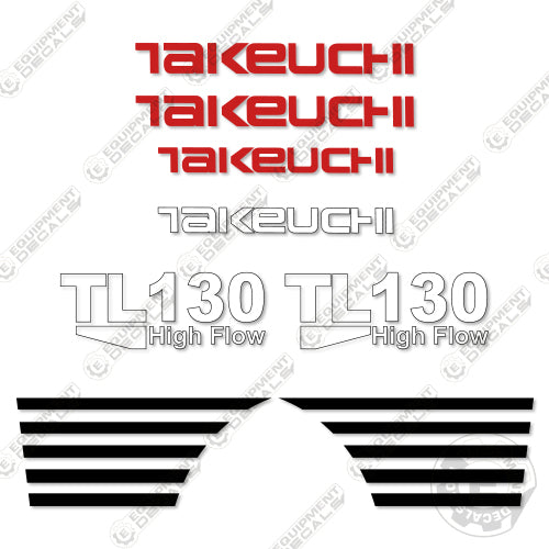 Fits Takeuchi TL130 Decal Kit High Flow Skid Steer